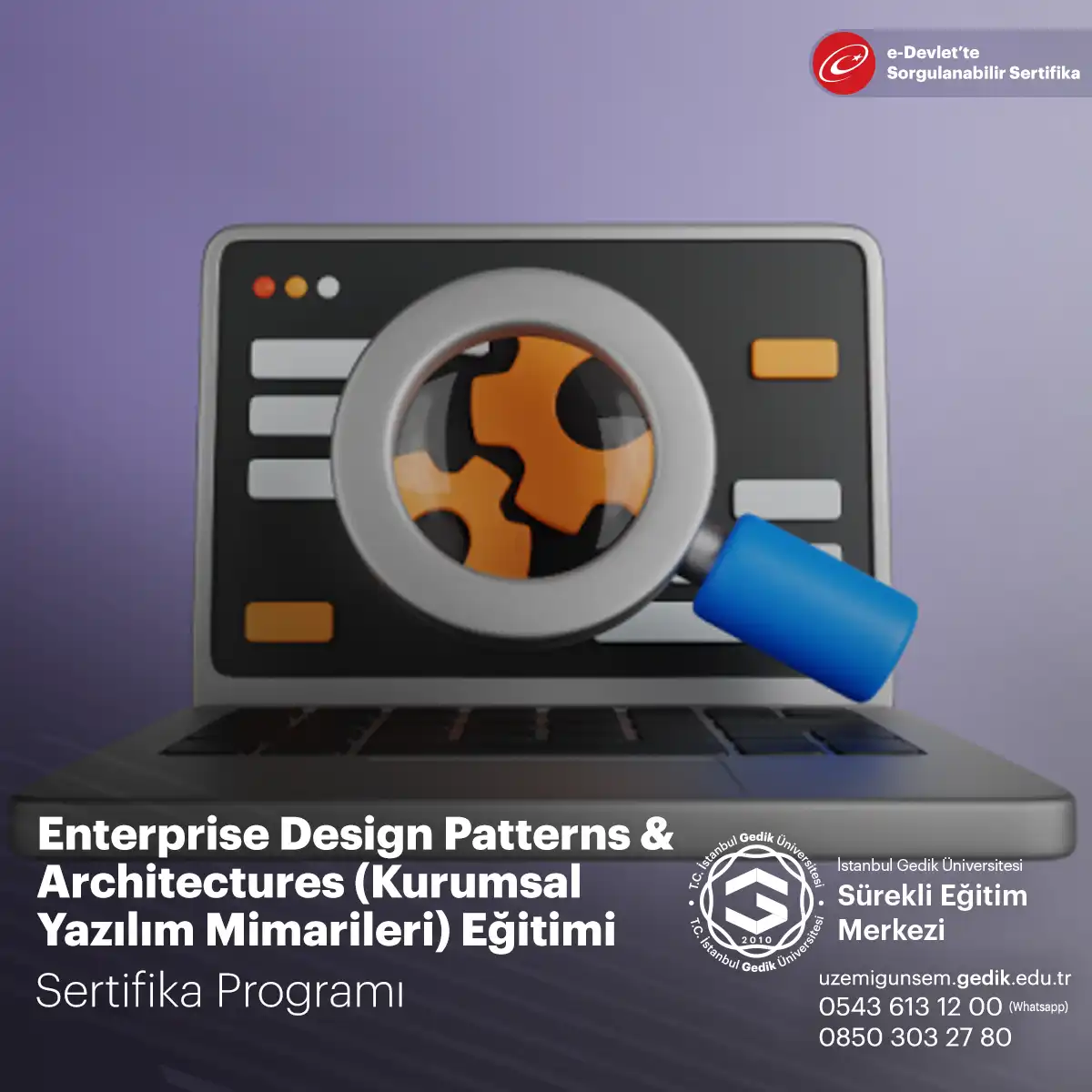Enterprise Design Patterns & Architectures (Kurumsal Yazılım Mimarileri) Eğitimi Sertifika Programı